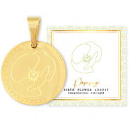 Mix & Match Anh&auml;nger aus Stainless Steel - Rostfreiem Stahl 15mm Birth flower August-Poppy Gold